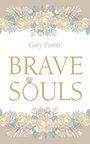 Cover: Brave Souls - Wipf and Stock Publishers