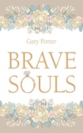 Cover: Brave Souls - Wipf and Stock Publishers