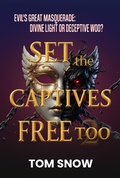 Cover: Set The Captives Free Too - Just to Be Clear Teaching Series