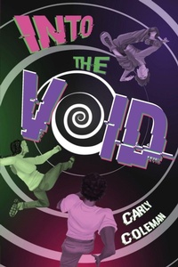 Enlarge image Cover: Into the Void - The Center for Galactic Anomalies Series