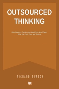 Enlarge image Cover: Outsourced Thinking - Rawson Internet Marketing
