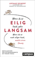 Cover: Wenn du es eilig hast, gehe langsam - Campus