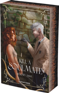 Cover: Kill a Soulmate - Phantorion Verlag