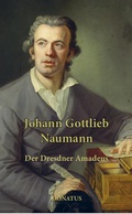 Cover: Johann Gottlieb Naumann (1741-1801) - Donatus Verlag