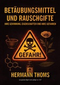 Cover: Bet&auml;ubungsmittel und Rauschgifte - Oldtimertools Verlag