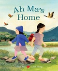 Cover: Ah Ma's Home - Groundwood Books Ltd ,Canada
