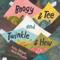Cover: Boogy & Tee and Twinkle & Hew - Groundwood Books Ltd ,Canada