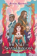 Cover: The Vale of Seven Dragons - Sley House Publishing