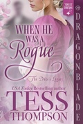 Cover: When He Was a Rogue - The Duke's Legacy