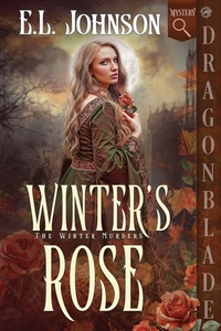 Enlarge image Cover: Winter's Rose - Dragonblade Publishing, Inc.