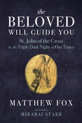 Cover: The Beloved Will Guide You - Monkfish Book Publishing