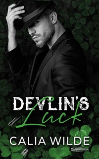 Enlarge image Cover: Devlin's Luck - Calia Wilde