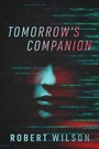 Cover: Tomorrow's Companion - Outskirts Press