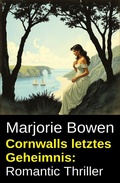 Cover: Cornwalls letztes Geheimnis: Romantic Thriller - Uksak E-Books