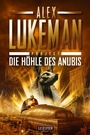 Cover: DIE HÖHLE DES ANUBIS (Project 20) - Luzifer-Verlag