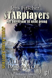 Enlarge image Cover: Alien Imperator (STARplayers 5) - S. Verlag JG