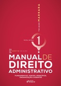 Cover: Manual de Direito Administrativo - Vol. 1 - Fundamentos, Fontes, Princ&iacute;pios, Organiza&ccedil;&atilde;o e Agentes - 6&ordf; Ed - 2026 - Editora Foco