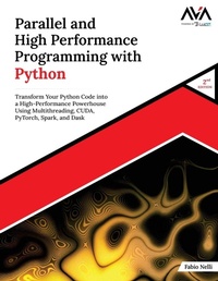 Enlarge image Cover: Parallel and High Performance Programming with Python (2nd Edition) - Orange Education Pvt Ltd