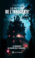 Cover: Le retour de l'innocente - Tome 2 - Le Lys Bleu &Eacute;ditions