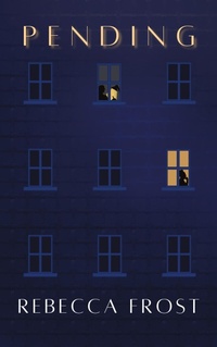 Enlarge image Cover: Pending - Rebecca Frost Writes