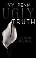 Cover: Ugly Truth - 13/6 Publishing llc