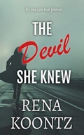 Cover: The Devil She Knew - Rena Koontz