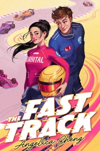 Enlarge image Cover: The Fast Track - Simon & Schuster Books for Young Readers