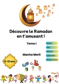 Cover: D&eacute;couvre le Ramadan en t'amusant - BoD - Books on Demand - Frankreich