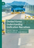 Cover: Divided Korea: Understanding Unification Narratives - Palgrave Macmillan