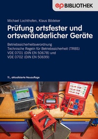Enlarge image Cover: Prüfung ortsfester und ortsveränderlicher Gerät - VDE VERLAG