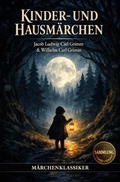 Cover: Kinderb&uuml;cher / Kinder- und Hausm&auml;rchen der Gebr&uuml;der Grimm - epubli
