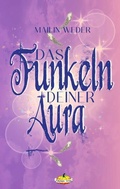 Cover: Das Funkeln Deiner Aura - Pumpkinpie Verlag