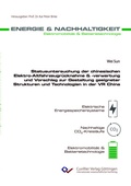 Cover: Statusuntersuchung der chinesischen Elektro-Altfahrzeugr&uuml;cknahme & -verwertung und Vorschlag zur Gestaltung geeigneter Strukturen und Technologien in der VR China - Cuvillier Verlag