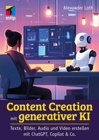 Enlarge image Cover: Content Creation mit generativer KI - MITP