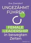 Cover: Ungez&auml;hmt f&uuml;hren - BusinessVillage