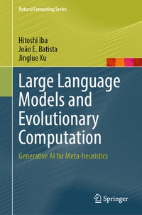 Enlarge image Cover: Large Language Models and Evolutionary Computation - Springer