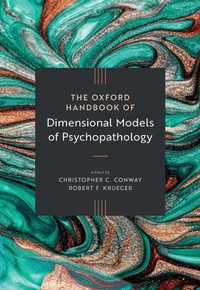 Enlarge image Cover: The Oxford Handbook of Dimensional Models of Psychopathology - Oxford University Press Inc