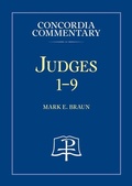 Cover: Judges 1-9 - Concordia Commentary - Concordia Publishing House