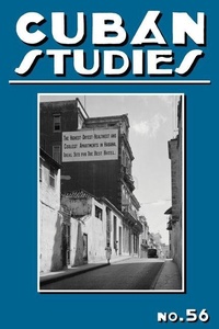 Enlarge image Cover: Cuban Studies 56 - University of Pittsburgh Press