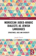 Cover: Moroccan Judeo-Arabic Dialects as Jewish Languages - Routledge