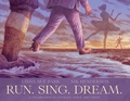 Cover: Run. Sing. Dream. - Red Comet Press