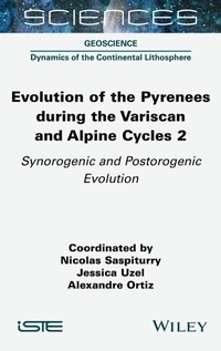 Enlarge image Cover: Evolution of the Pyrenees during the Variscan and Alpine Cycles, Volume 2 - ISTE Ltd