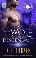 Cover: The Wolf and the Lost Descendant - Entwined Publishing