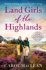 Cover: Land Girls of the Highlands - Canelo
