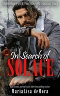 Cover: In Search of Solace - MariaLisa deMora