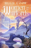 Cover: The Women and the Warlords (Chronicles of an Age of Darkness, #3) - Zenphos Press