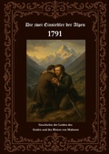 Cover: Die zwei Einsiedler der Alpen 1791  Geschichte der Leiden des Grafen und des Ritters von Malmore - BoD - Books on Demand