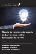Cover: Modelo de rendimiento basado en SAM de una central termosolar de 50 MWe - Ediciones Nuestro Conocimiento