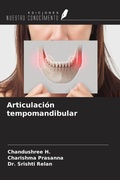 Cover: Articulaci&oacute;n tempomandibular - Ediciones Nuestro Conocimiento