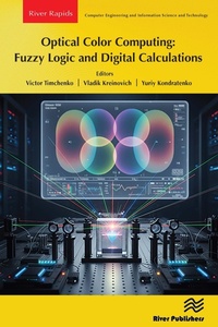 Enlarge image Cover: Optical Color Computing: Fuzzy Logic and Digital Calculations - Taylor & Francis